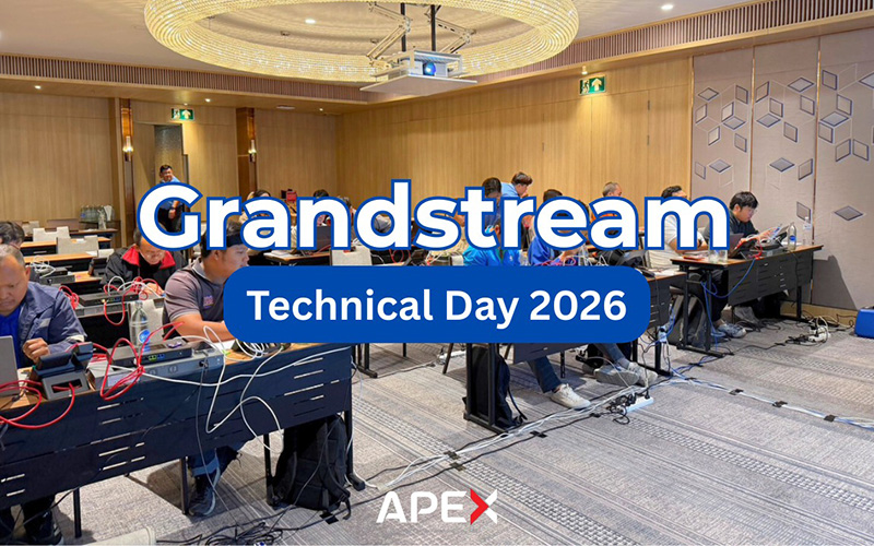 Grandstream Technical Day 2026 – งานสัมมนาอบรมเชิงเทคนิคสำหรับตัวแทนจำหน่าย